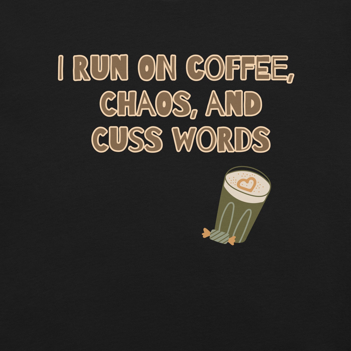 Unisex t-shirt, I run on coffee, chaos and cuss words - BURN Athletic