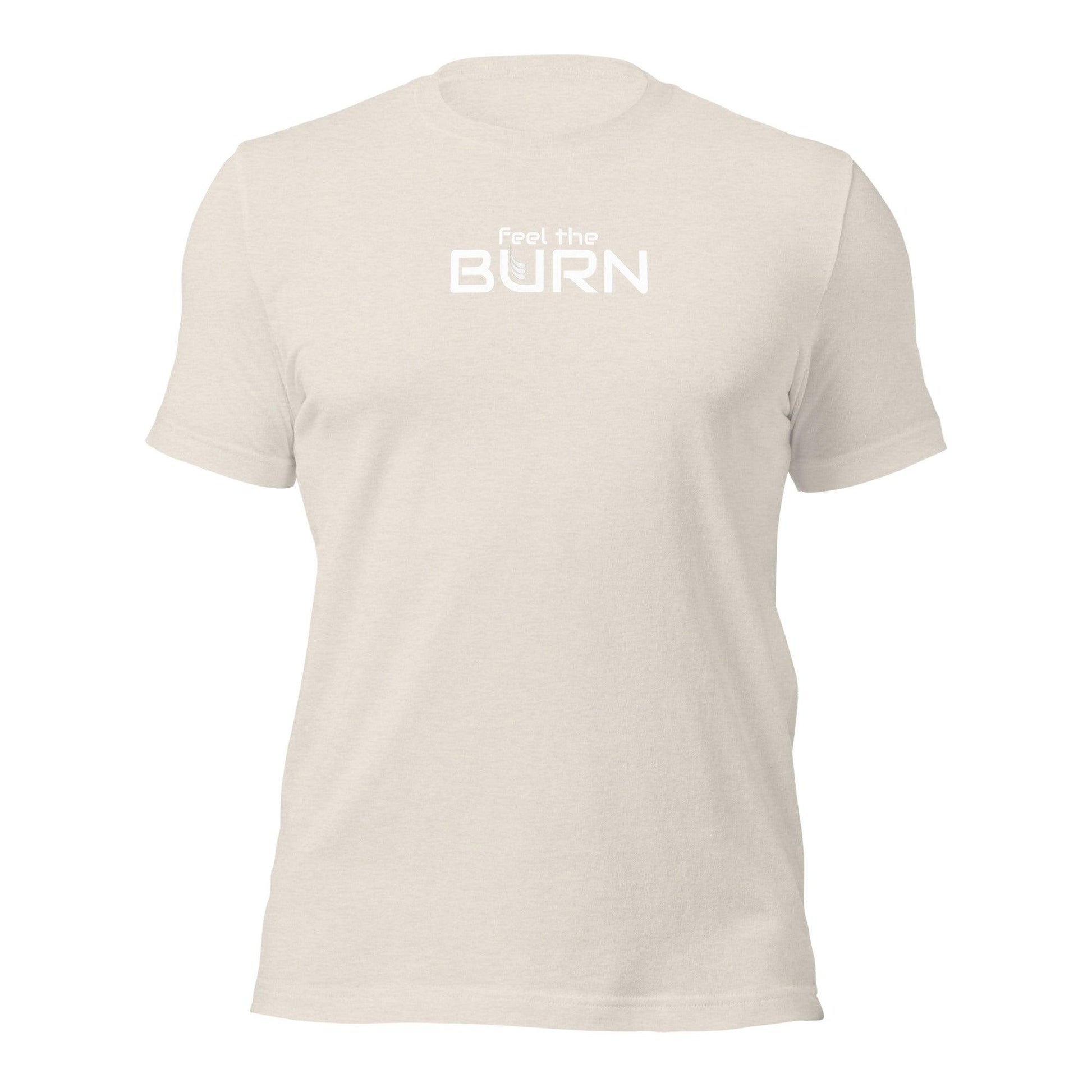 Unisex T-shirt. Feel the burn - BURN Athletic