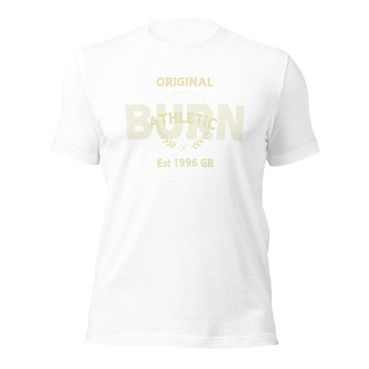 The original athletic, Unisex t-shirt - BURN Athletic